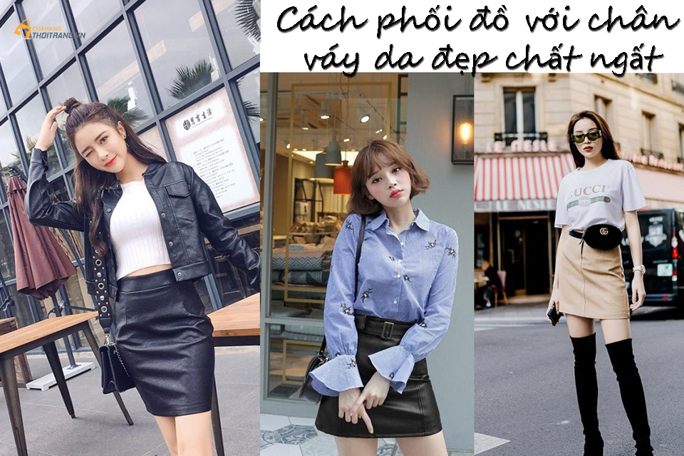 Cách phối đồ với chân váy da 